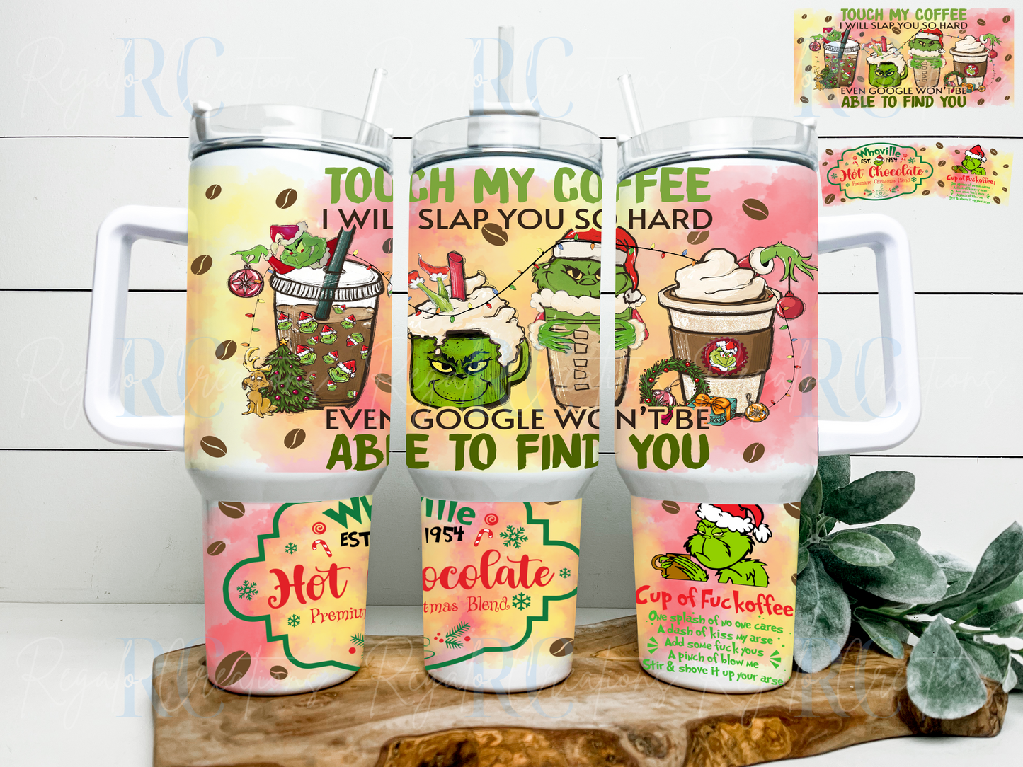 Touch my coffee & Google won't be able to find you (UV DTF 40oz Wrap)