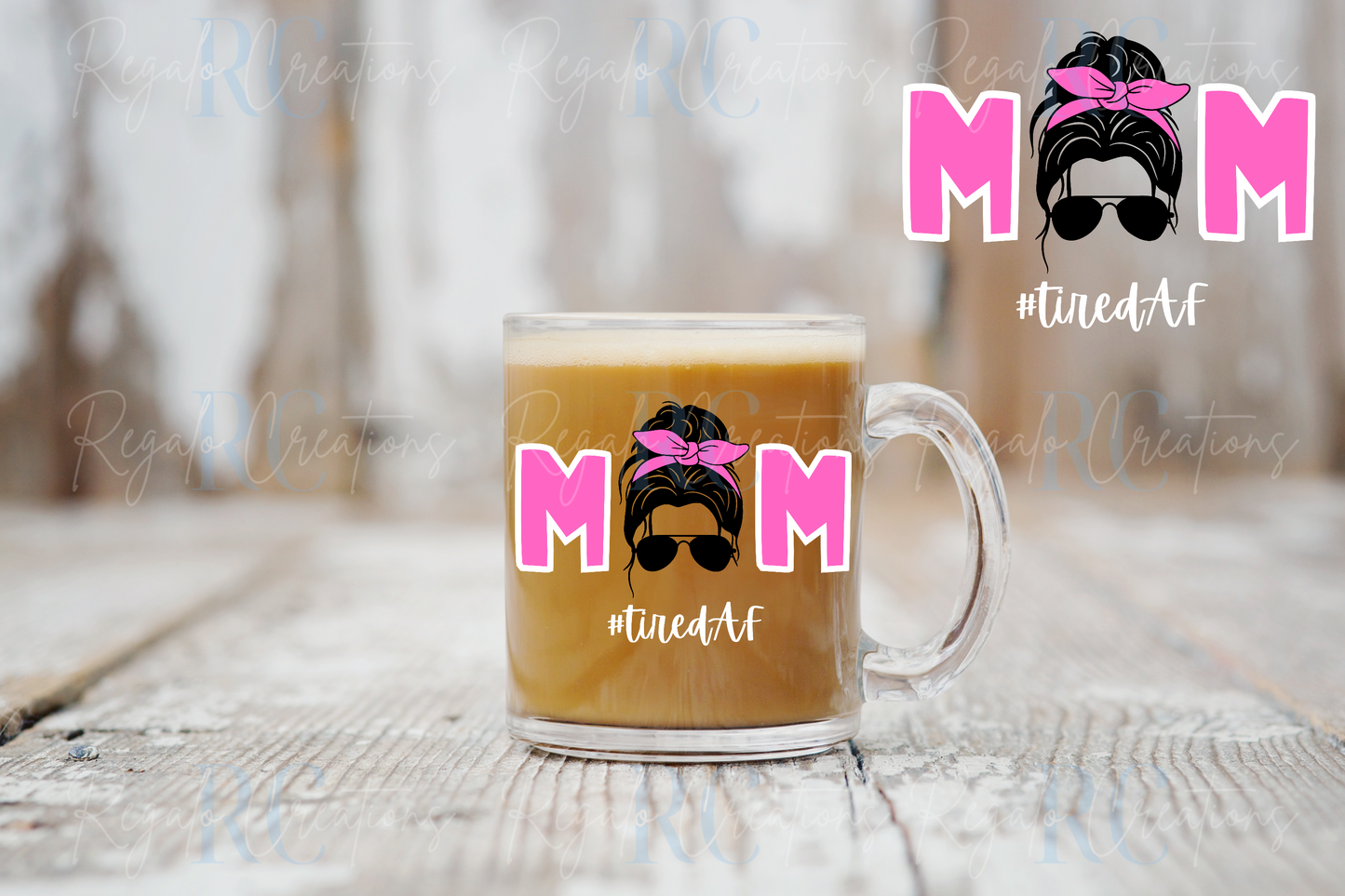 Mom Tired AF (UV DTF Decal)