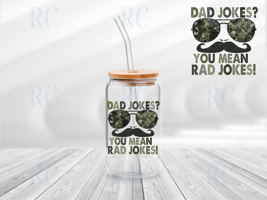 Dad Jokes? (UV DTF Decal)