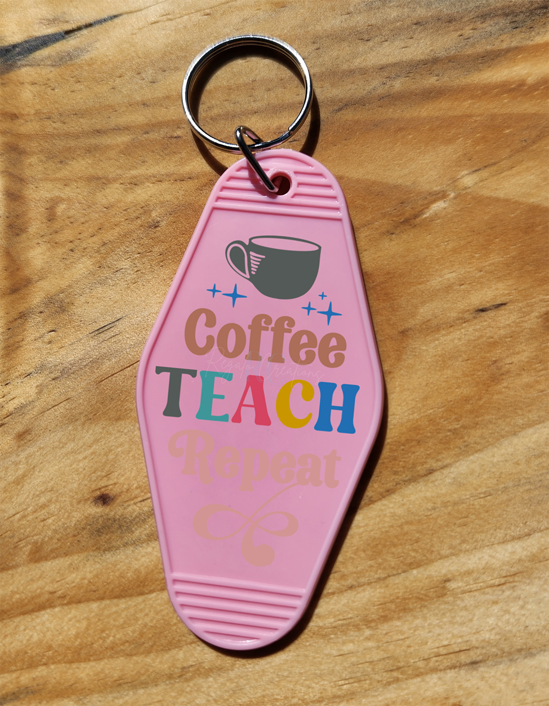 Coffee TEACH Repeat Keychain