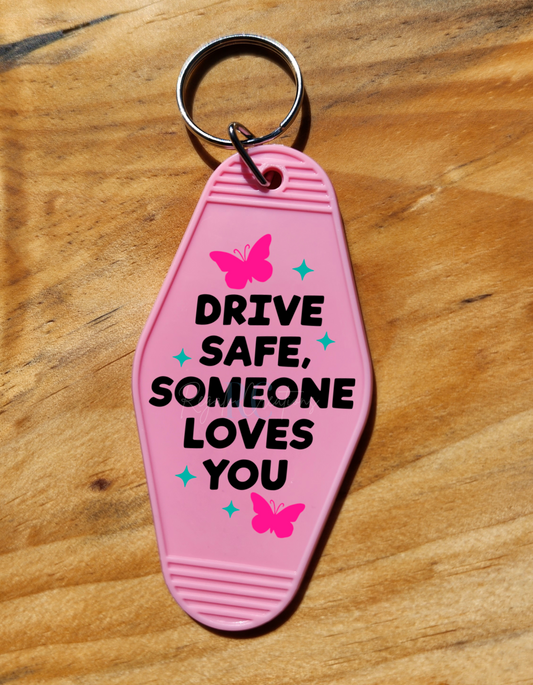 Drive Safe Keychain