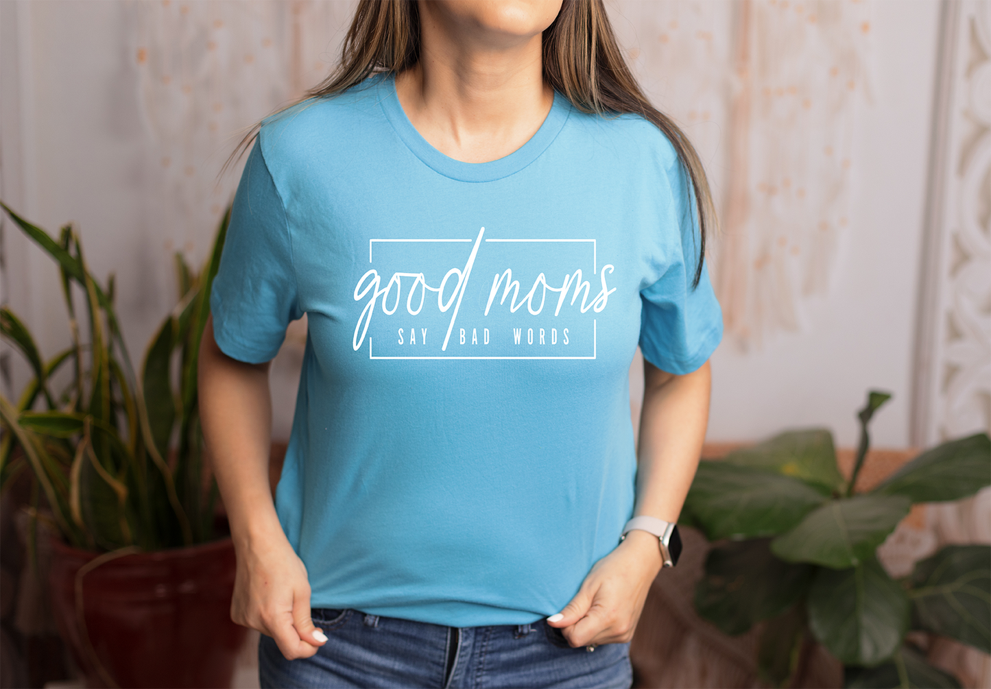 Good Moms Say Bad Words Shirt (Adult)