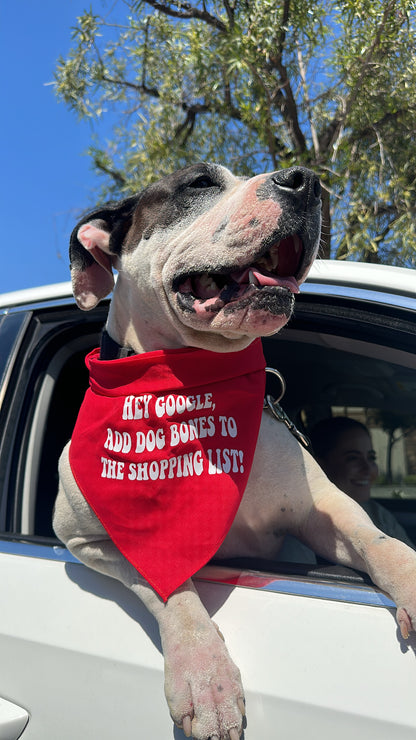 Hey Google, add Dog Bones to the Shopping List! (Dog Bandana)