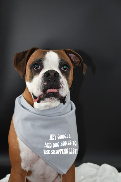 Hey Google, add Dog Bones to the Shopping List! (Dog Bandana)