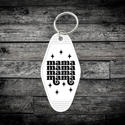 Mama Mama Mama Mama (UV DTF Keychain Decal)