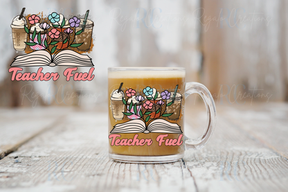 Teacher Fuel Glassware